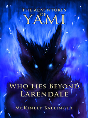 cover image of Who Lies Beyond Larendale